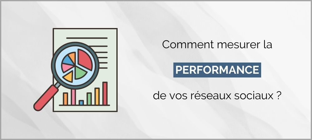 You are currently viewing Comment mesurer la performance de vos réseaux sociaux ? 