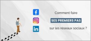 Lire la suite à propos de l’article Comment faire ses premiers pas sur les réseaux sociaux ?